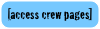 [access crew pages]